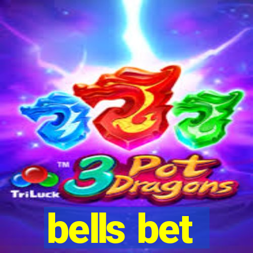 bells bet